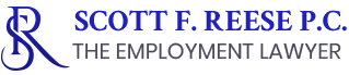 Scott F Reese PC | The Employment Lawyer